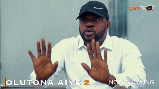 Olutona Aiye 2
