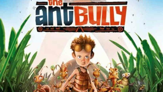 The Ant Bully