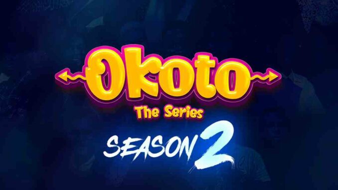 Okoto Season 2 1