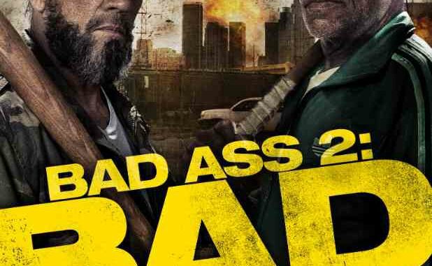 Bad Ass 2