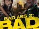 Bad Ass 2