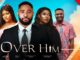 Over Him