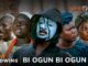 Bi Ogun Bi Ogun 2