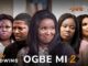 Ogbe Mi 2