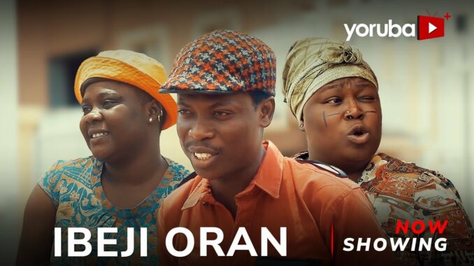 IbejiOran 