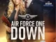 airforceonedown