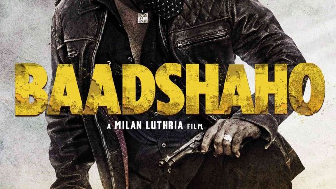 baadshaho