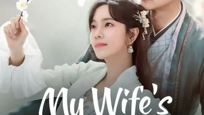 My Wife’s Double Life