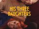 His Three Daughters (2024)