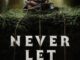 Never Let Go (2024)