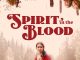 Spirit in the Blood (2024)