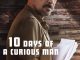 10 Days of a Curious Man (2024)