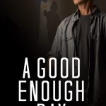 A Good Enough Day (2024)