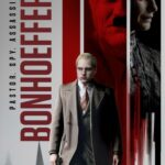 Bonhoeffer Pastor. Spy. Assassin. (2024)