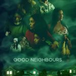Good Neighbours (2024)