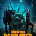 The Walking Dead: Dead City Season 2 (2025) wq3vuQzQgbS83zX3malAFWMsSwX.jpg
