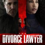 The Divorce Lawyer (2025) ulPSqlWV5NAtTAlMeOEaLHeIbgW.jpg